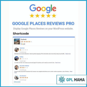 Google Reviews Made Easy – Download the GPL Version of Google Places Reviews Pro v2.5.2