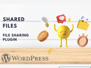 Manage File Sharing Efficiently with Shared Files PRO – GPL Version v1.7.34
