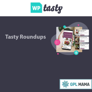 Create Engaging Recipe Collections with Tasty Roundups Plugin – GPL Version v2.0.3